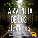 La Avenida de los Gigantes Audiobook