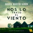 Nos lo trajo el viento Audiobook