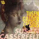 [Swedish] - Tusen grader Celsius Audiobook
