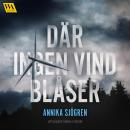 Där ingen vind blåser Audiobook