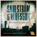 [Swedish] - Gruppen: Mamman Audiobook