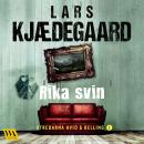 [Swedish] - Rika svin Audiobook