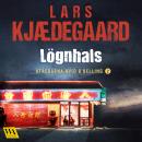 [Swedish] - Lögnhals Audiobook