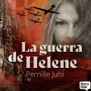 [Spanish] - La guerra de Helene Audiobook