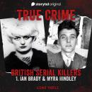British Serial Killers - S01E01 Audiobook
