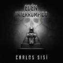 Edén interrumpido Audiobook