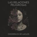 [Spanish] - Las relaciones peligrosas Audiobook