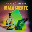 [Italian] - Malasuerte Audiobook