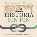 [Spanish] - La historia sin fin Audiobook