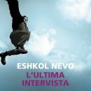 [Italian] - L'ultima intervista Audiobook