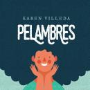 [Spanish] - Pelambres Audiobook