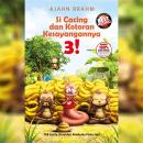 [Indonesian] - Si Cacing dan Kotoran Kesayangannya 3 Audiobook