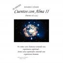 [Spanish] - Cuentos con Alma, Tomo 2 Audiobook