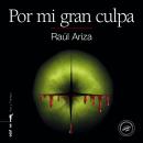 Por mi gran culpa Audiobook