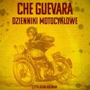 Dzienniki motocyklowe Audiobook