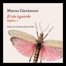 [Spanish] - El ala izquierda: Cegador, 1 Audiobook