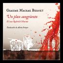 [Spanish] - Un plan sangriento. El caso Roderick Macrae Audiobook