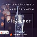 [German] - Gletscher Audiobook