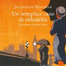 [Italian] - Un semplice caso di infedeltà Audiobook