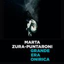 [Italian] - Grande era onirica Audiobook