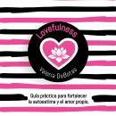 Lovefulness Audiobook