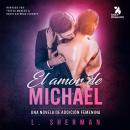 El amor de Michael Audiobook