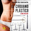 [Spanish] - El cirujano plástico Audiobook