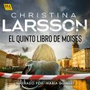 [Spanish] - El Quinto Libro de Moisés Audiobook