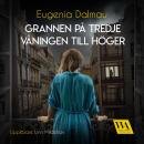 [Swedish] - Grannen på tredje våningen till höger Audiobook