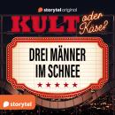 [German] - Kult oder Käse? - 'Drei Männer im Schnee' Audiobook