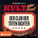 [German] - Kult oder Käse? - 'Der Club der toten Dichter' Audiobook