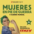 [Spanish] - Caroline Haslett, una mujer corriente: Mujeres en pie de guerra 4 Audiobook