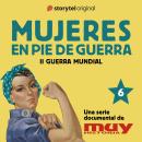 [Spanish] - La moda de los accidentes laborales: Mujeres en pie de guerra 6 Audiobook