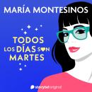 [Spanish] - Todos los dias son martes Audiobook
