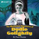 The Mysterious Adventures of Dodie Golightly Audiobook