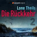 [German] - Die Rückkehr – Getäuscht Audiobook