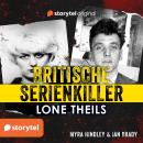 Britische Serienkiller - Myra Hindley & Ian Brady Audiobook