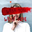 [German] - Wish You Were Gone Audiobook