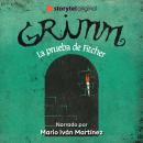 [Spanish] - Grimm - La prueba de Fitcher Audiobook