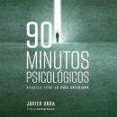90 minutos psicológicos Audiobook