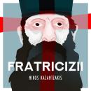 [Romanian] - Fratricizii Audiobook