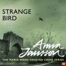 Maria Wern 7: Strange Bird Audiobook
