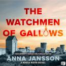 The Watchmen of Gallows Audiobook
