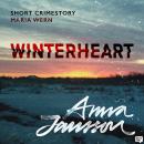 Maria Wern Short Stories: Winterheart Audiobook