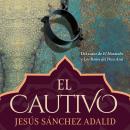 [Spanish] - El cautivo Audiobook