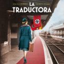 [Spanish] - La traductora Audiobook
