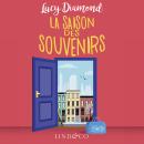 [French] - La saison des souvenirs Audiobook