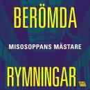 [Swedish] - Berömda rymningar – Misosoppans mästare Audiobook