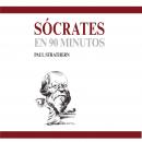 [Spanish] - Sócrates en 90 minutos (acento castellano) Audiobook