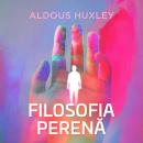 [Romanian] - Filosofia perenă Audiobook